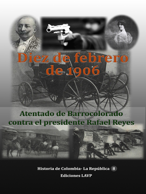 Title details for Diez de febrero de 1906 by Ediciones LAVP - Available